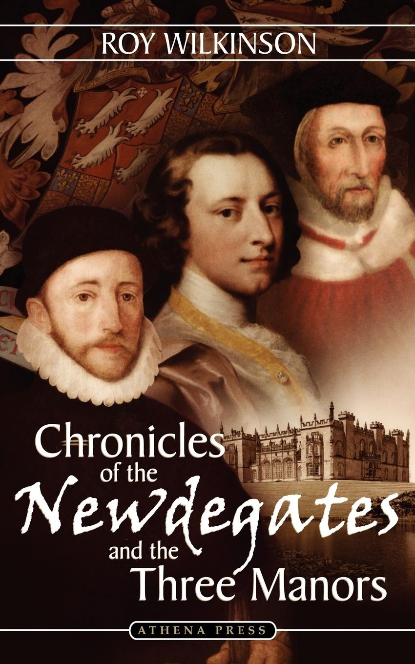 Vorderes Coverbild Chronicles of the Newdegates and the Three Manors
