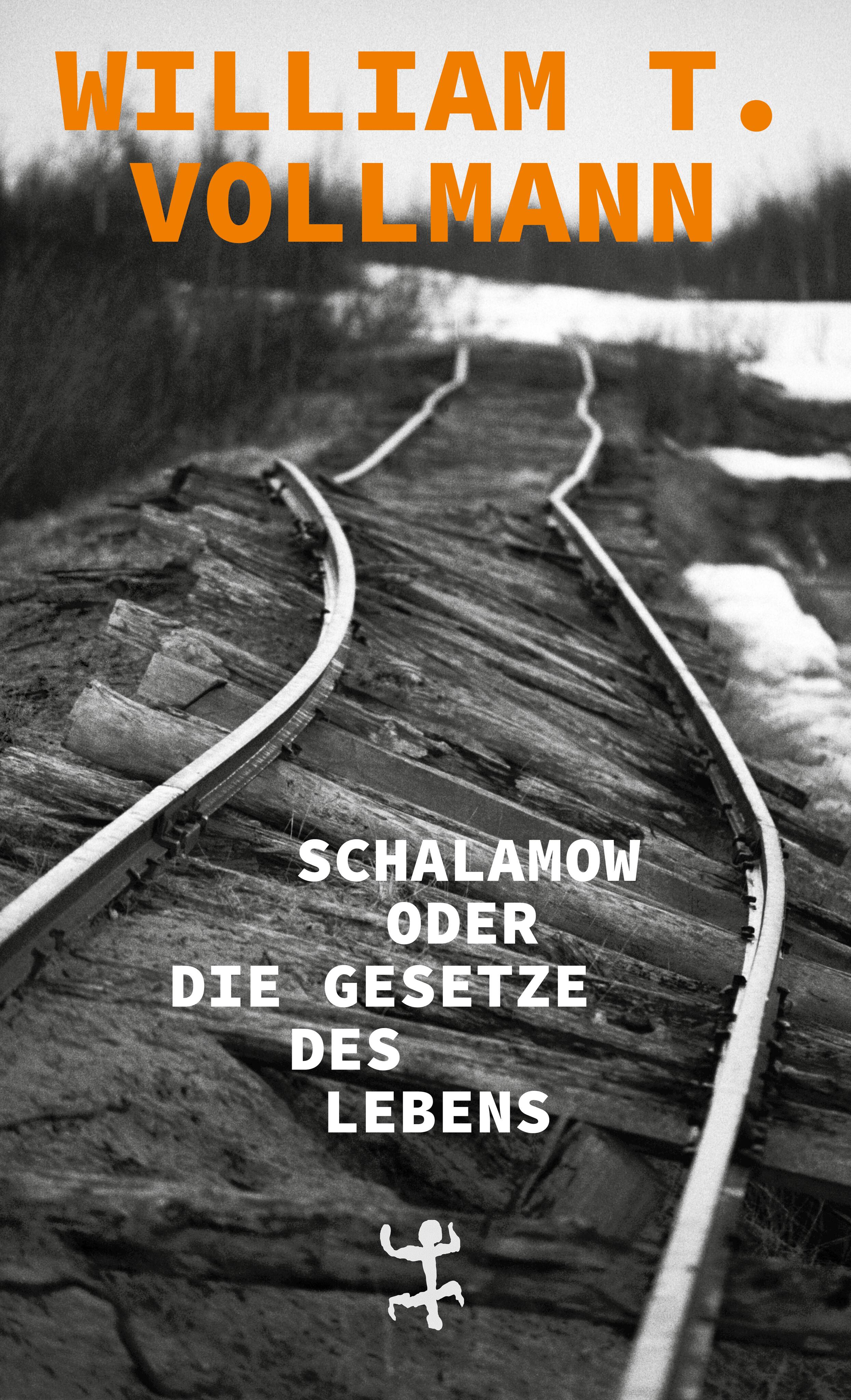 Vorderes Coverbild Schalamow oder Die Gesetze des Lebens