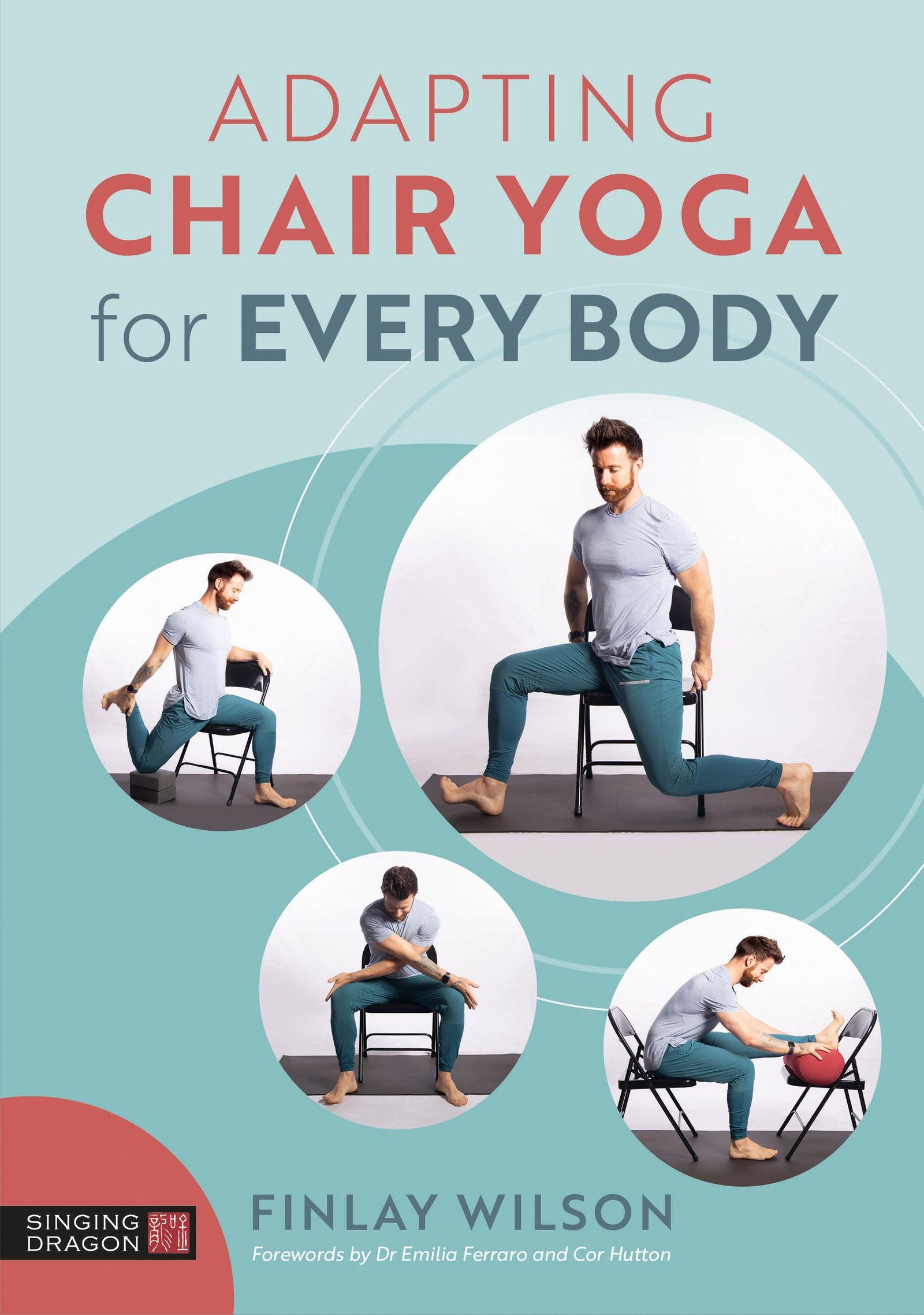 Vorderes Coverbild Adapting Chair Yoga for Every Body