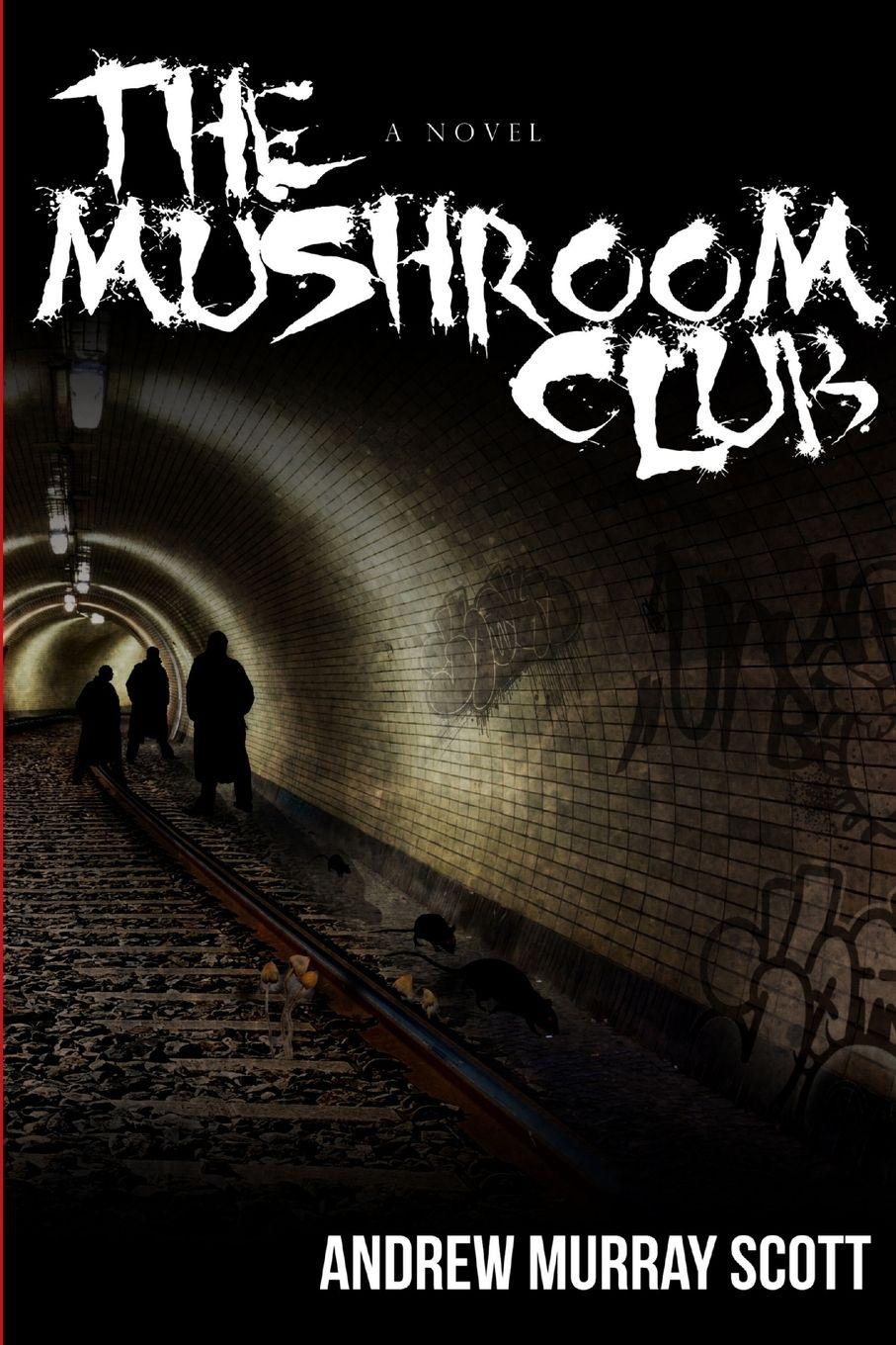 Vorderes Coverbild The Mushroom Club