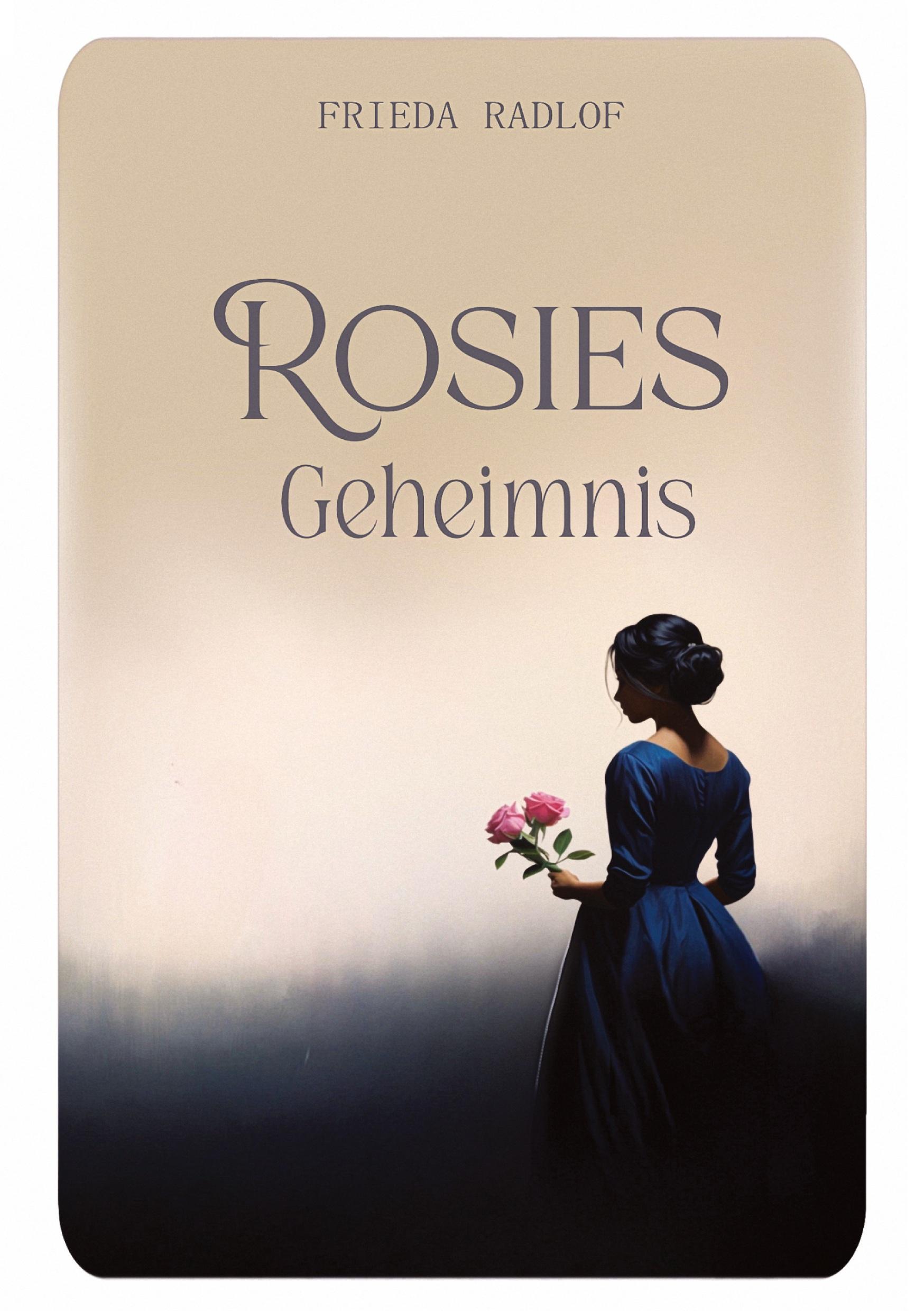 Vorderes Coverbild Rosies Geheimnis