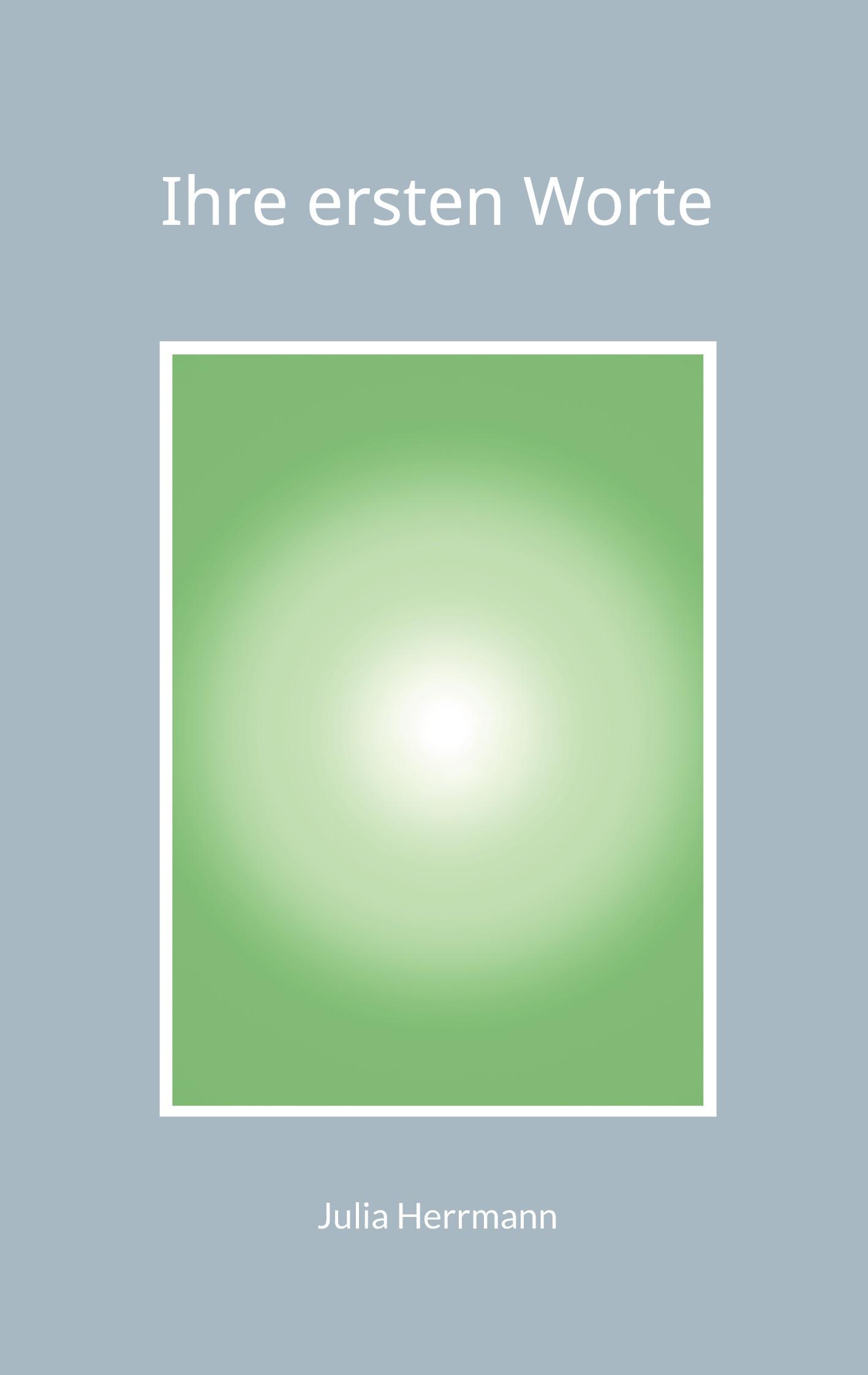 Vorderes Coverbild Ihre ersten Worte