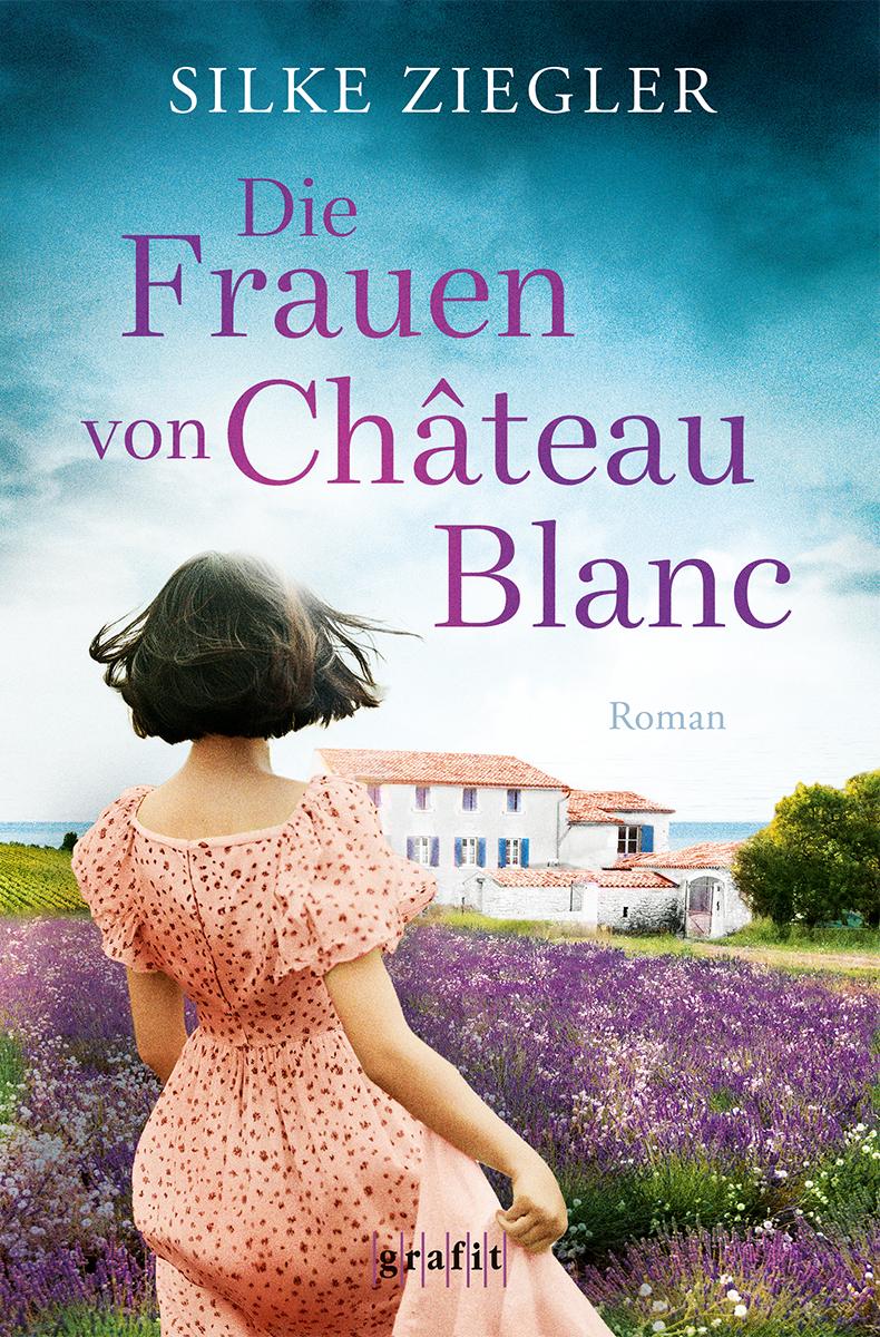 Vorderes Coverbild Die Frauen von Château Blanc