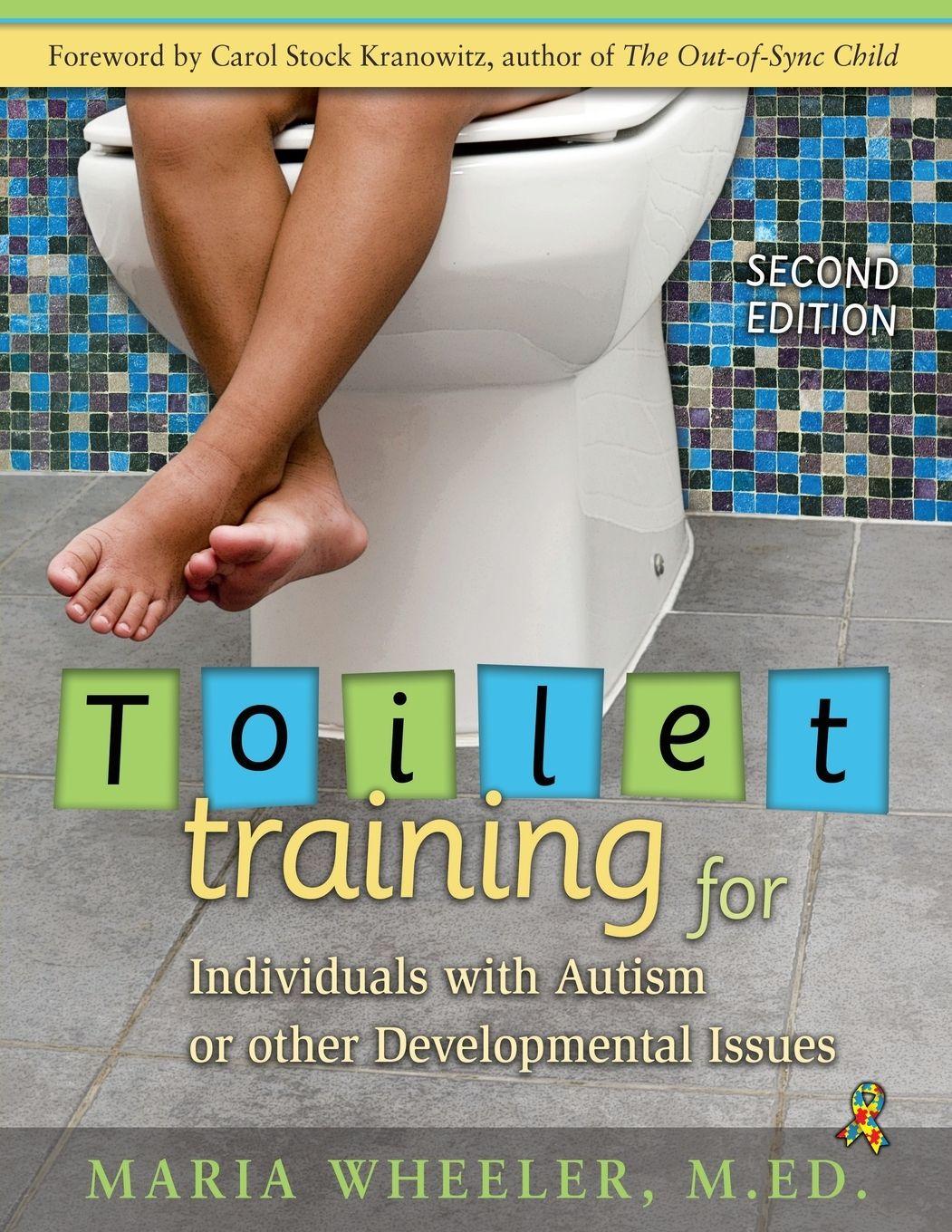 Vorderes Coverbild Toilet Training for Individuals with Autism or Other Developmental Issues