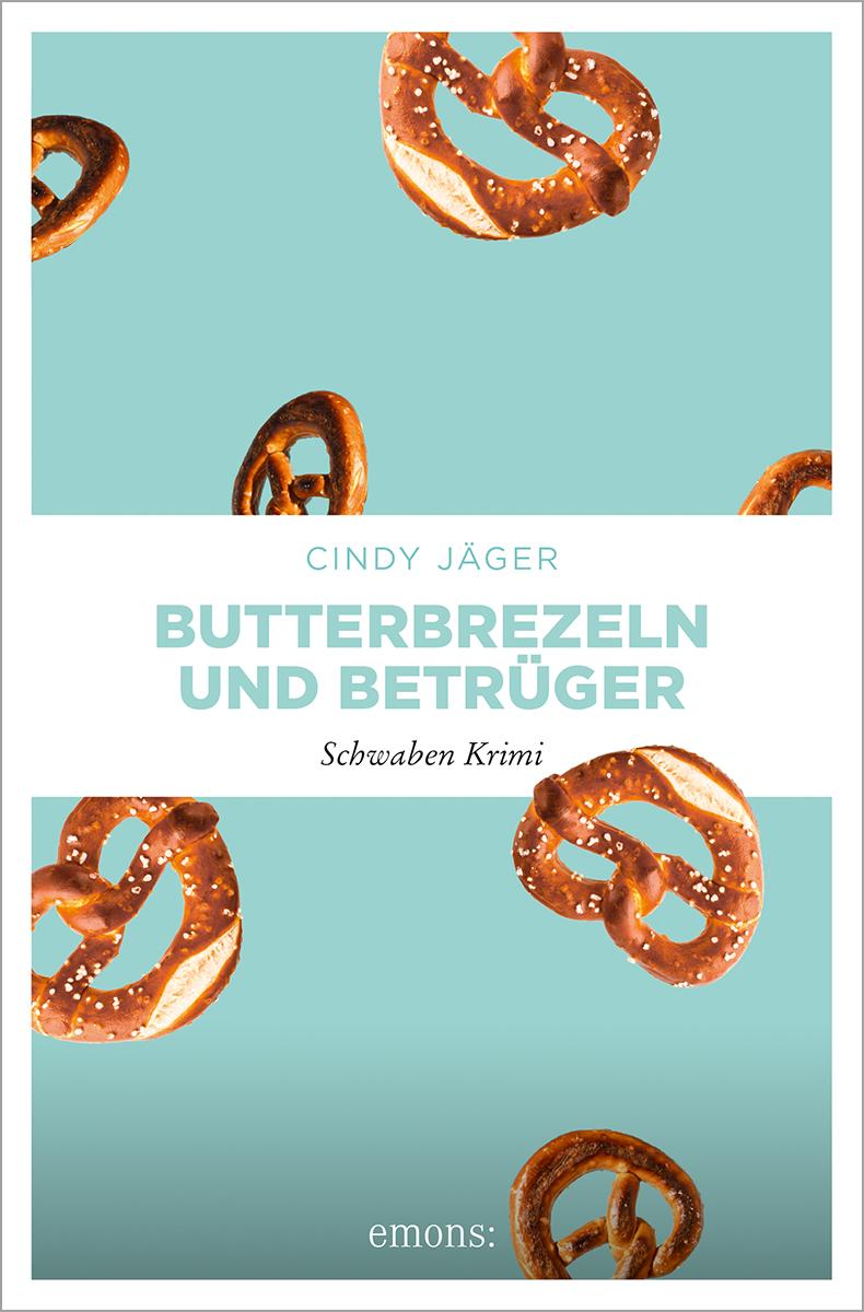 Vorderes Coverbild Butterbrezeln und Betrüger