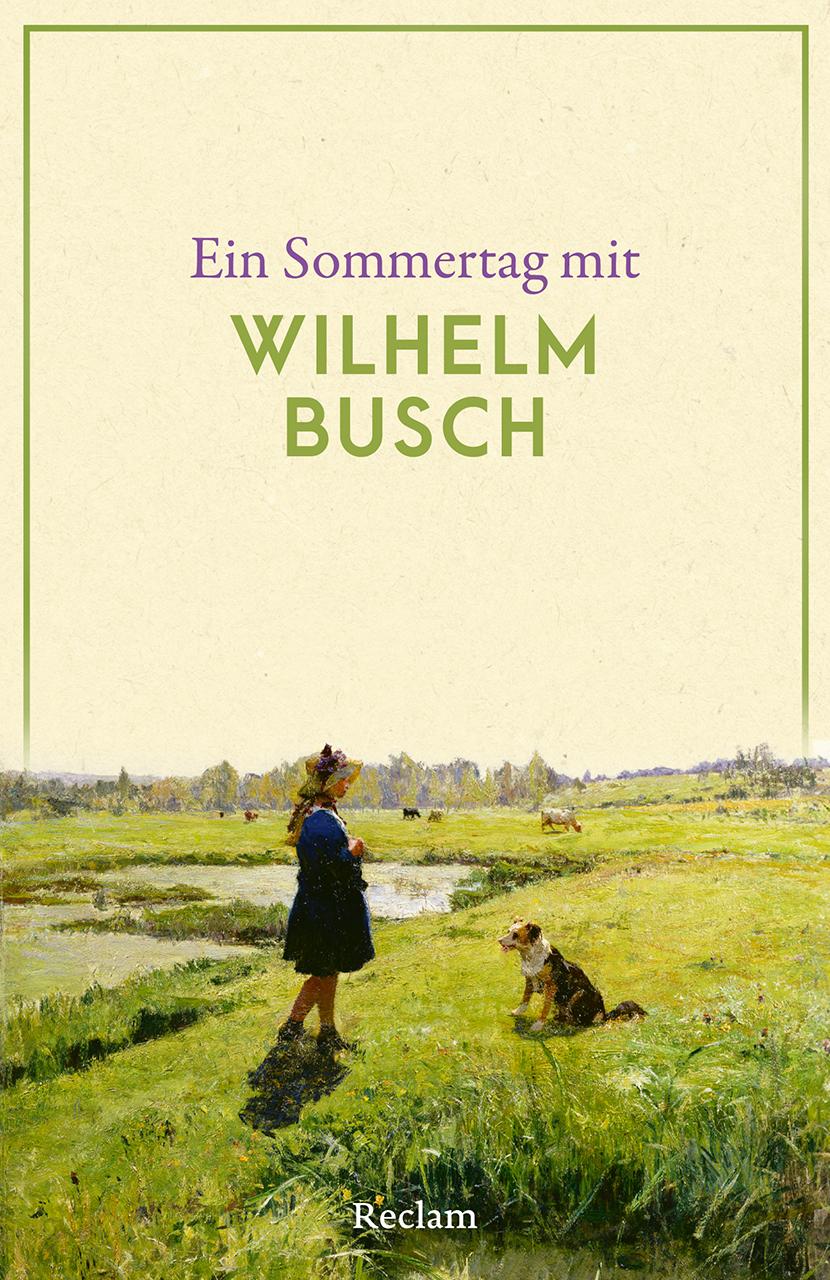 Vorderes Coverbild Ein Sommertag mit Wilhelm Busch