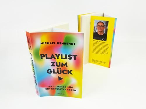 Beispielinhalt (Bild) Playlist zum Glück. 99 ½ Songs für ein erfülltes Leben