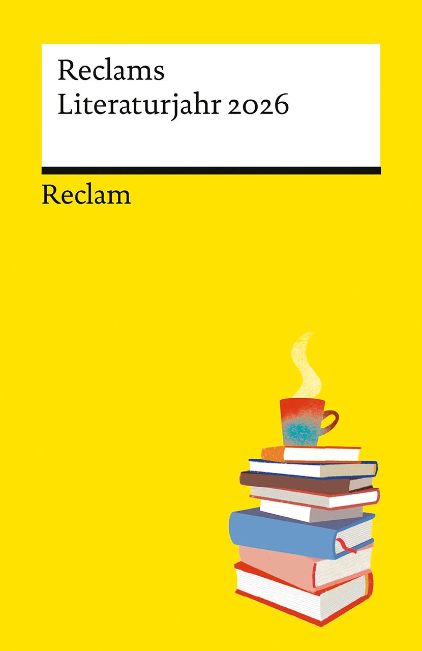 Vorderes Coverbild Reclams Literaturjahr 2026