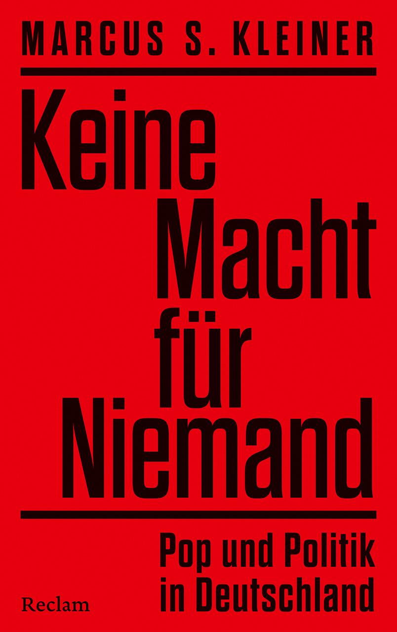 Vorderes Coverbild Keine Macht für Niemand. Pop und Politik in Deutschland