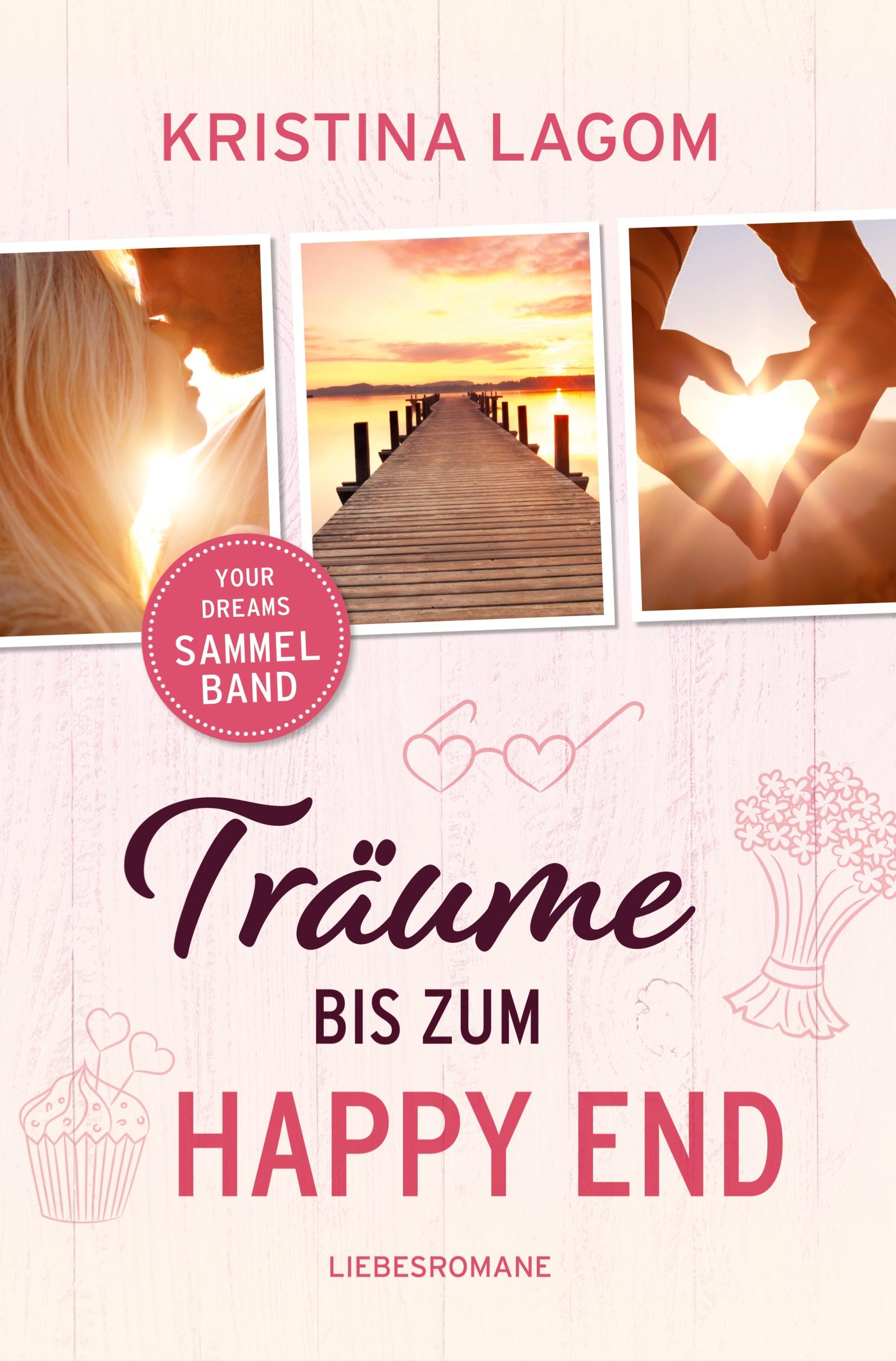 Vorderes Coverbild Träume bis zum Happy End