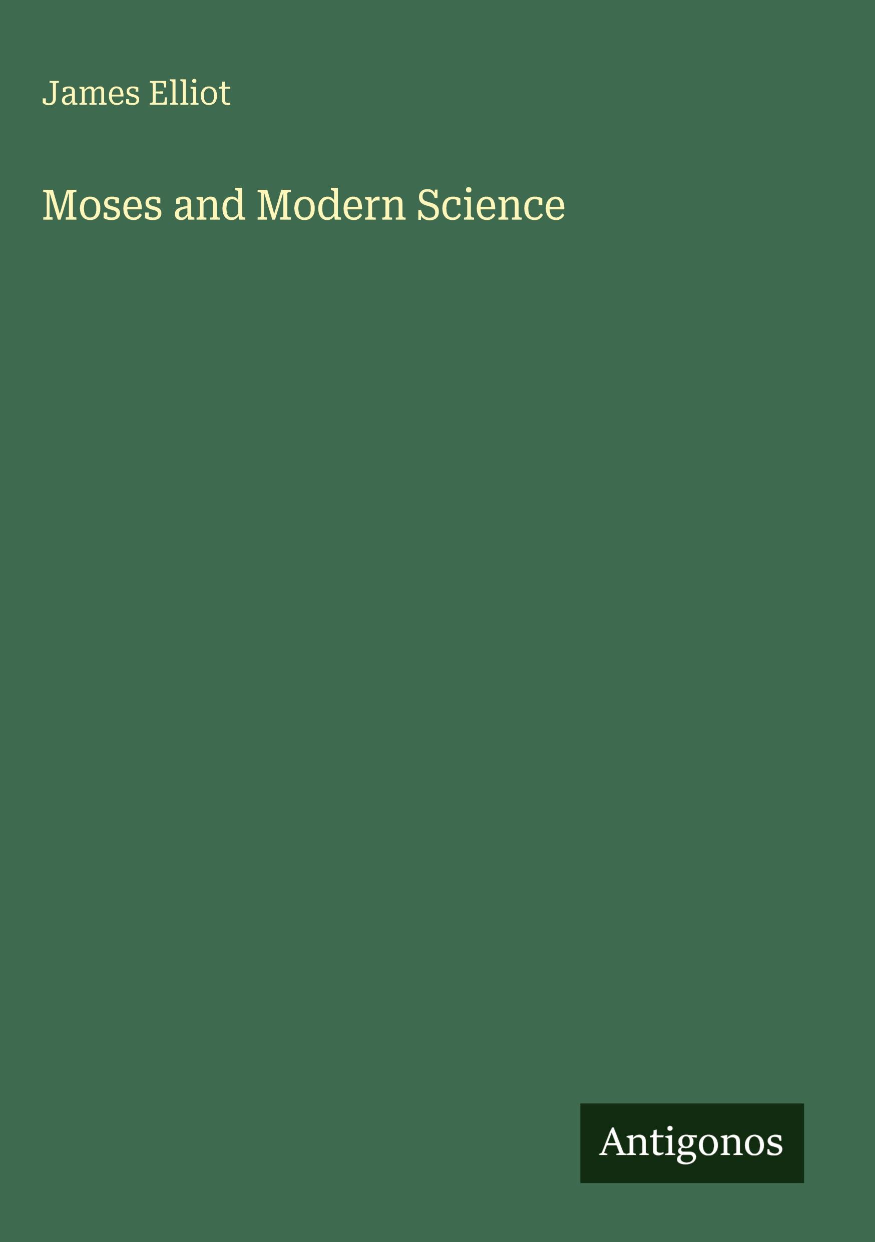 Vorderes Coverbild Moses and Modern Science