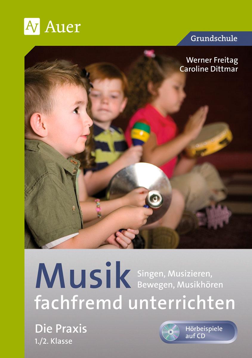 Vorderes Coverbild Musik fachfremd unterrichten - Die Praxis 1/2