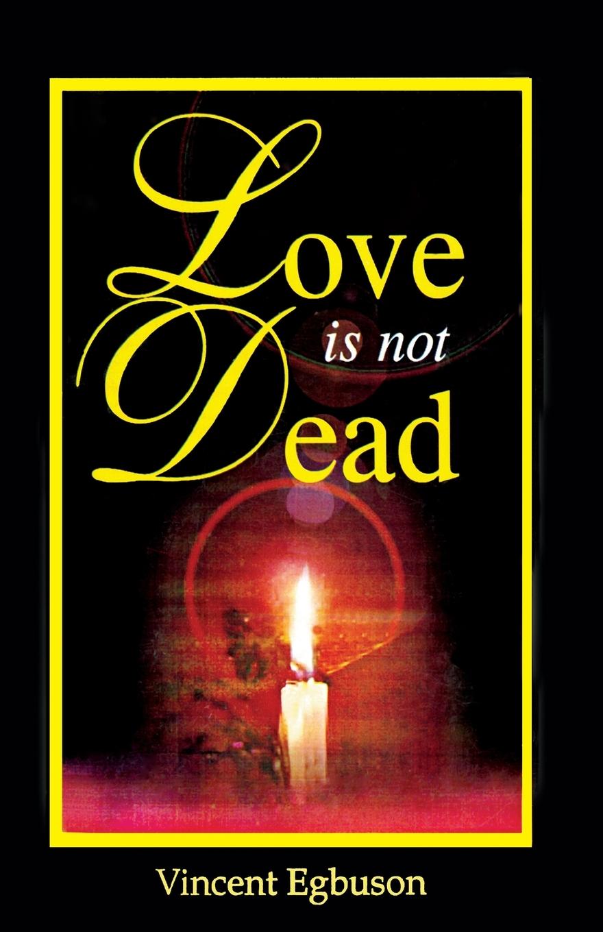 Vorderes Coverbild Love Is Not Dead