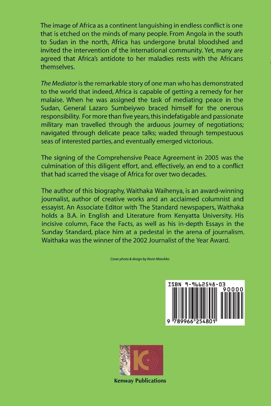 Rückseitencover The Mediator. Gen. Lazaro Sumbeiywo and the Southern Sudan Peace Process