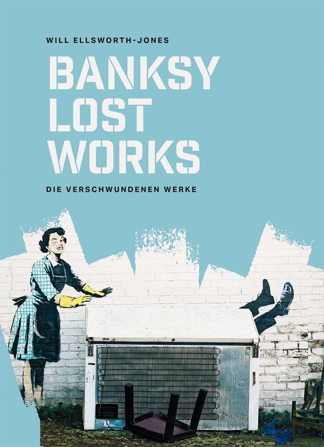 Vorderes Coverbild BANKSY - Lost Works