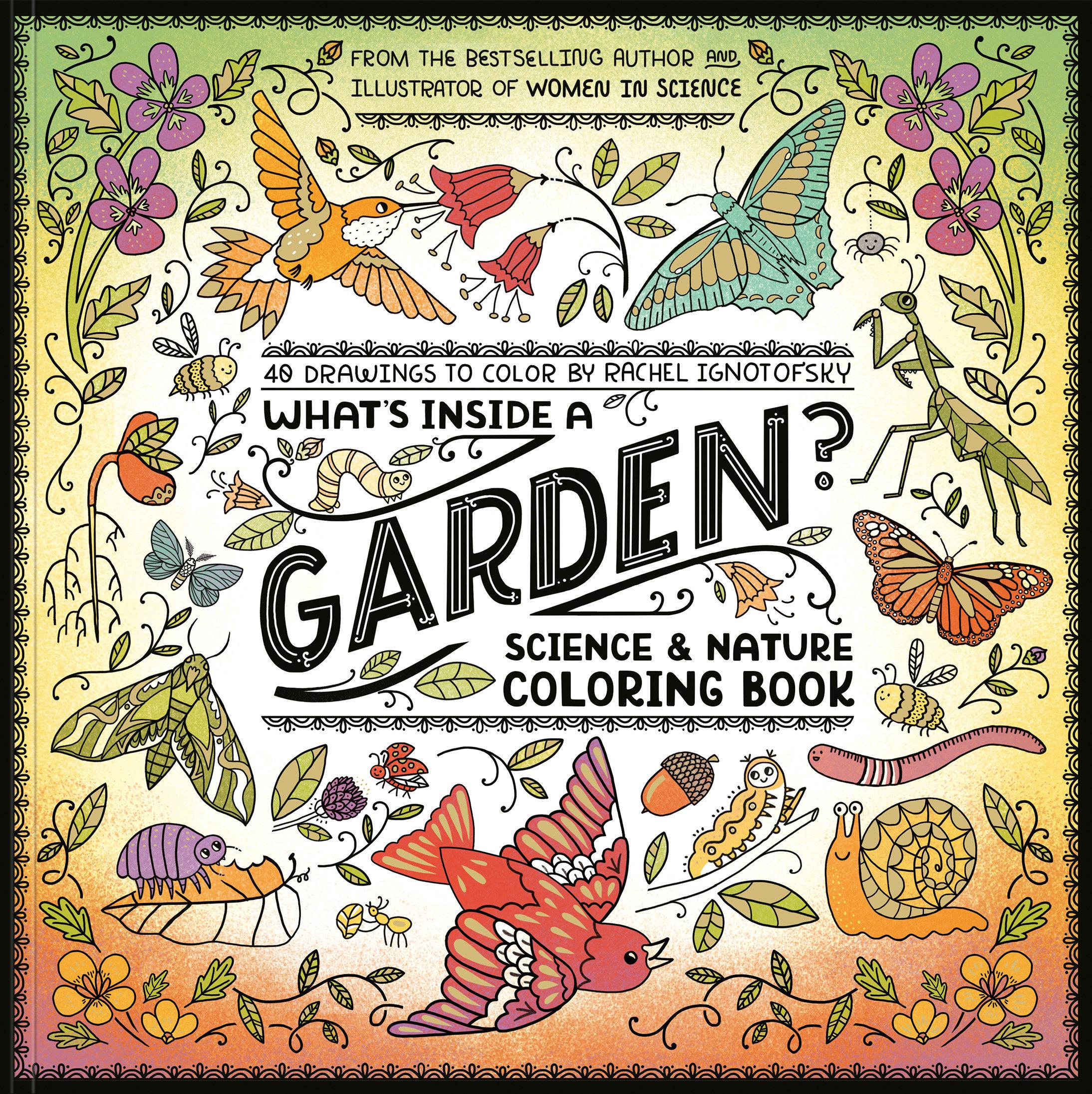 Vorderes Coverbild What's Inside a Garden?: Science and Nature Coloring Book