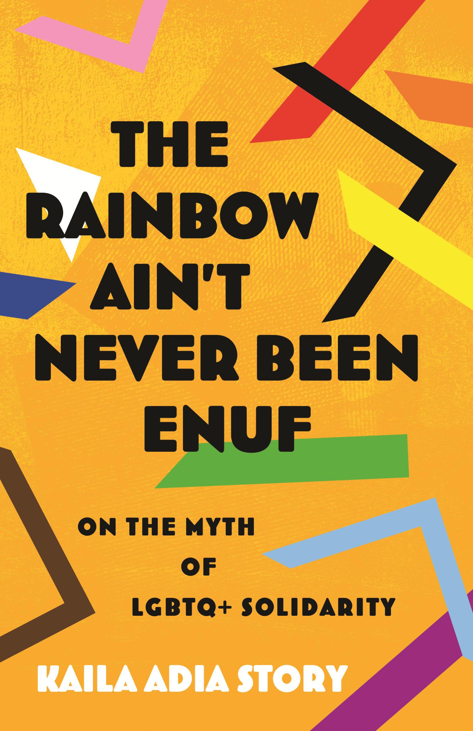 Vorderes Coverbild The Rainbow Ain't Never Been Enuf