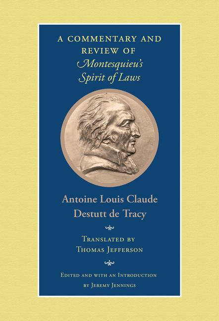 Vorderes Coverbild A Commentary and Review of Montesquieu's Spirit of Laws