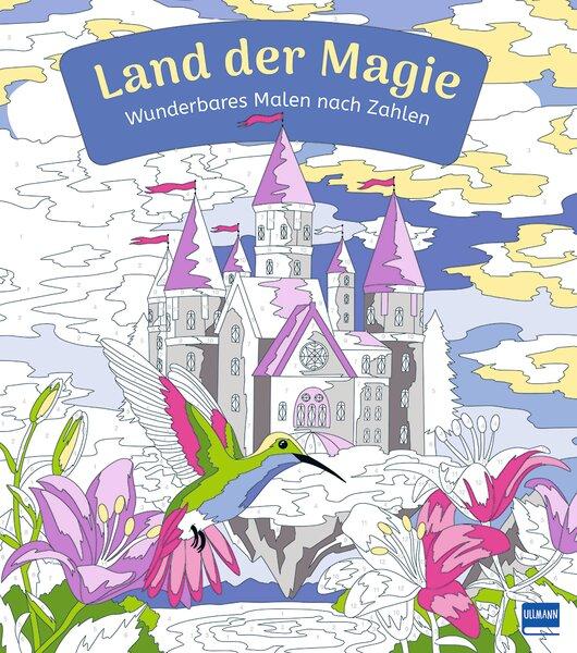 Vorderes Coverbild Wunderbares Malen nach Zahlen - Land der Magie