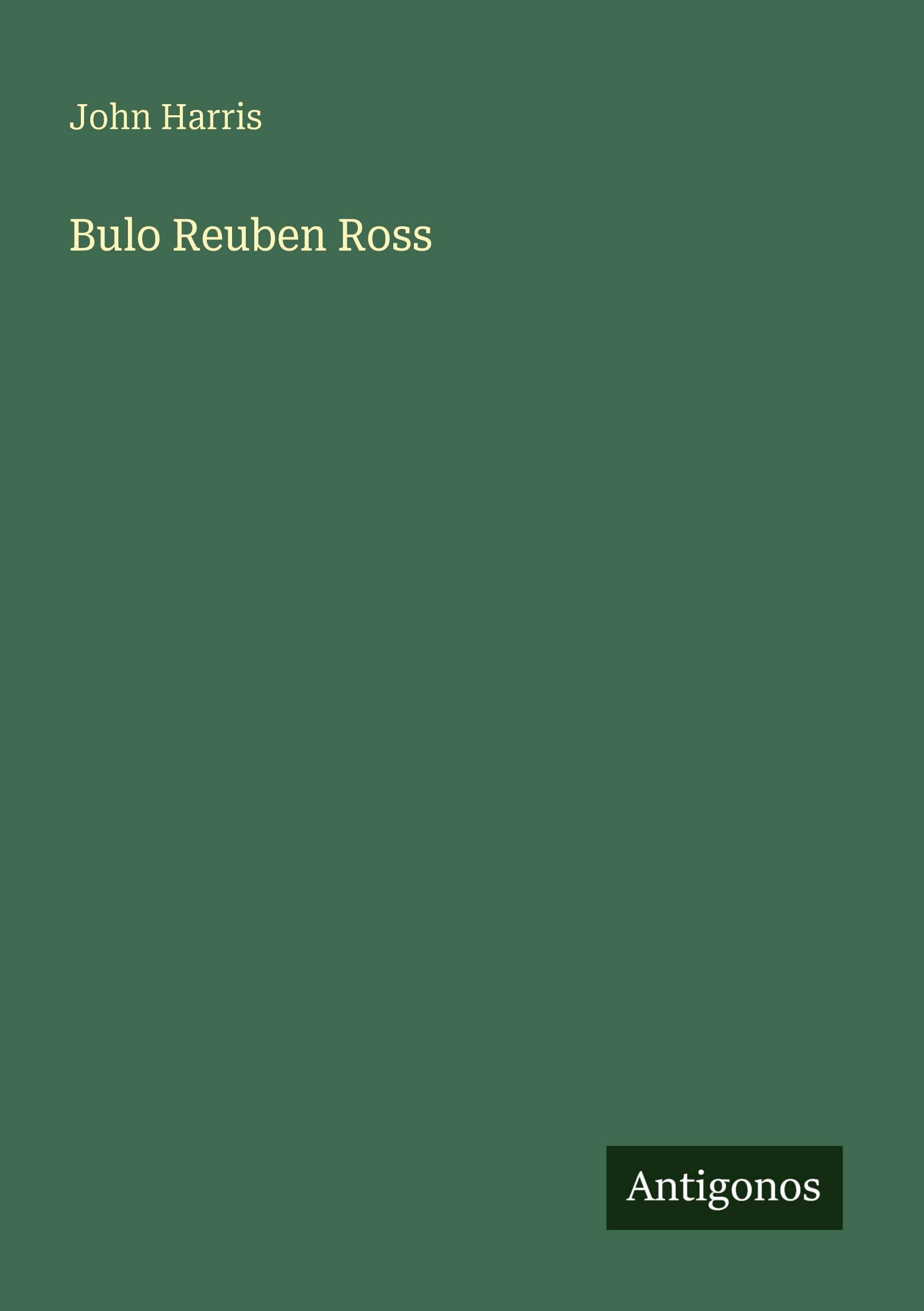 Vorderes Coverbild Bulo Reuben Ross
