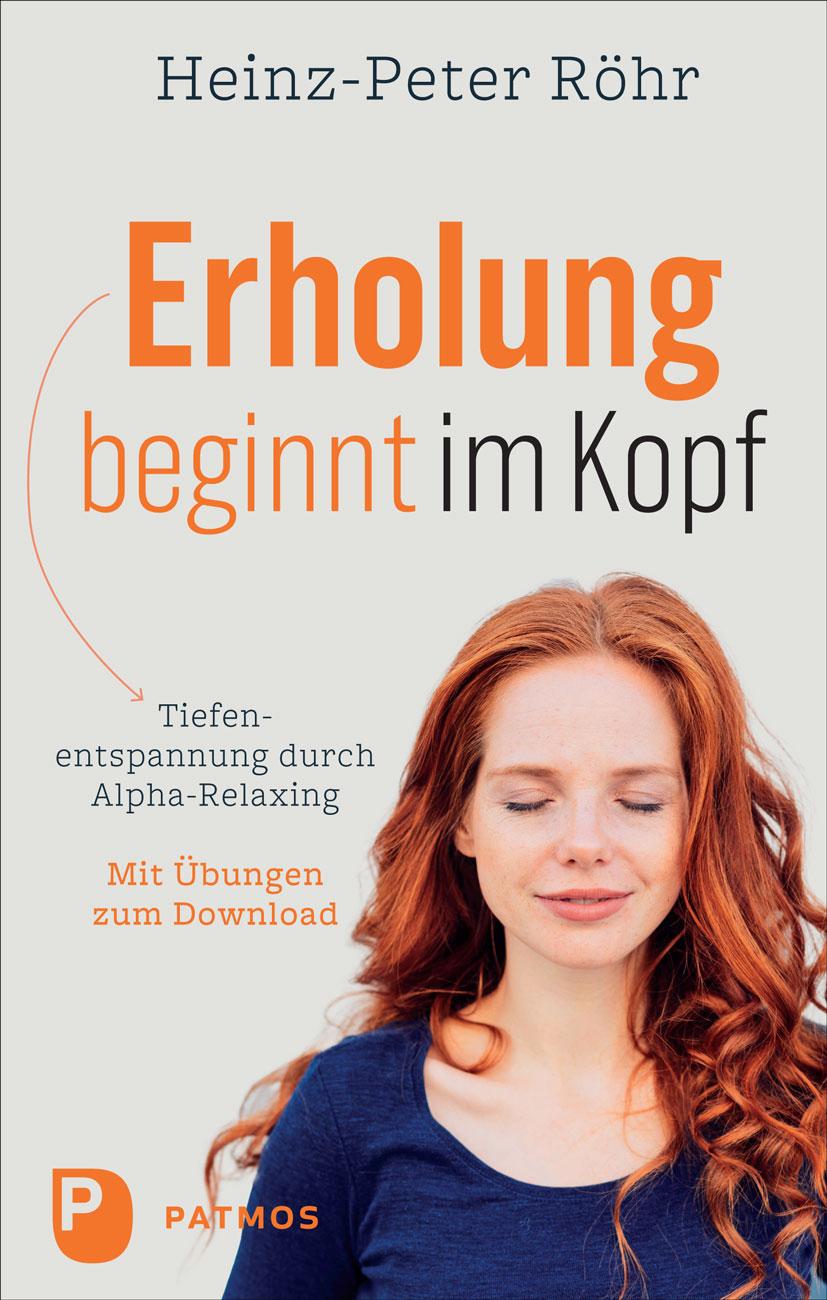 Vorderes Coverbild Erholung beginnt im Kopf