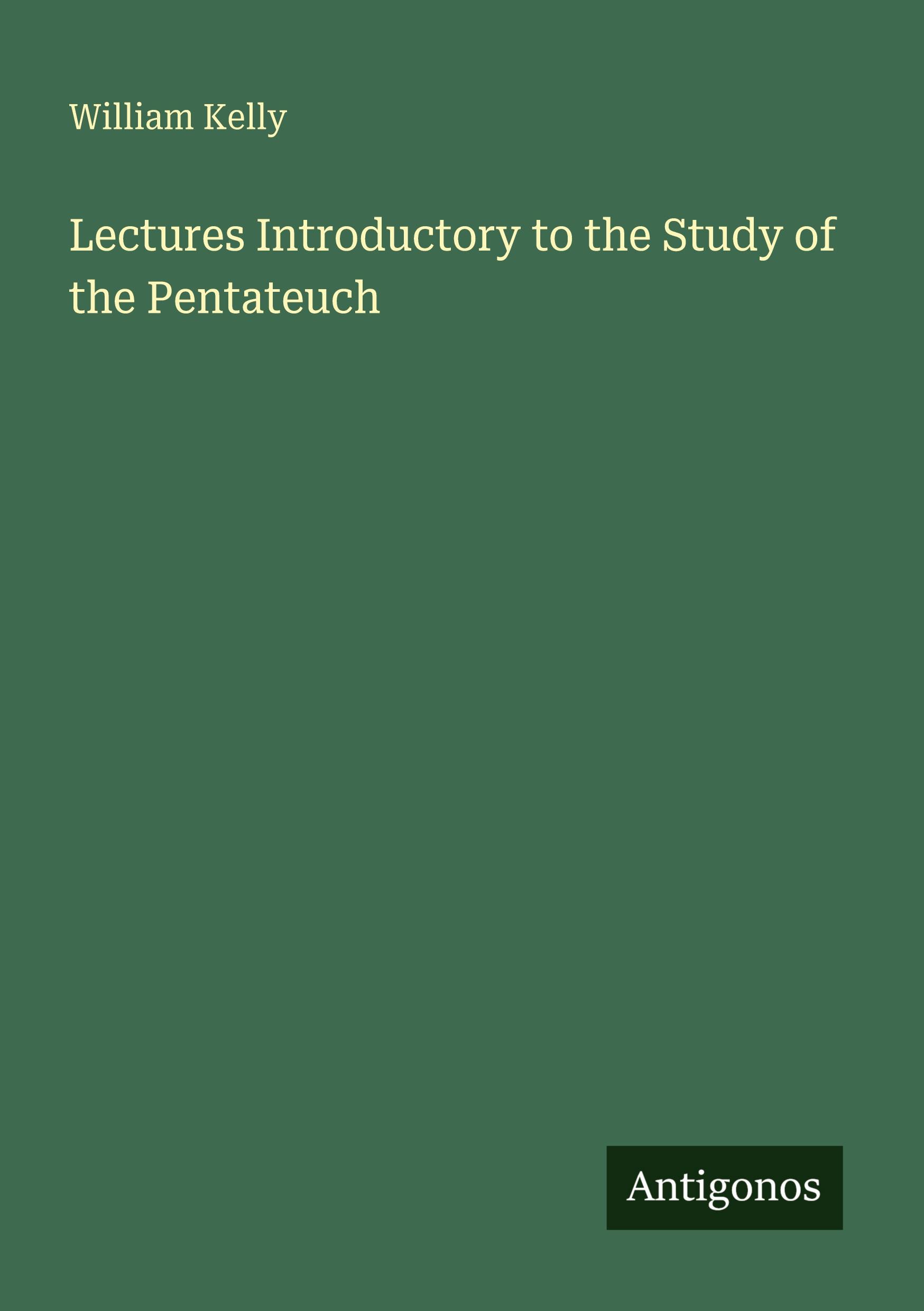 Vorderes Coverbild Lectures Introductory to the Study of the Pentateuch