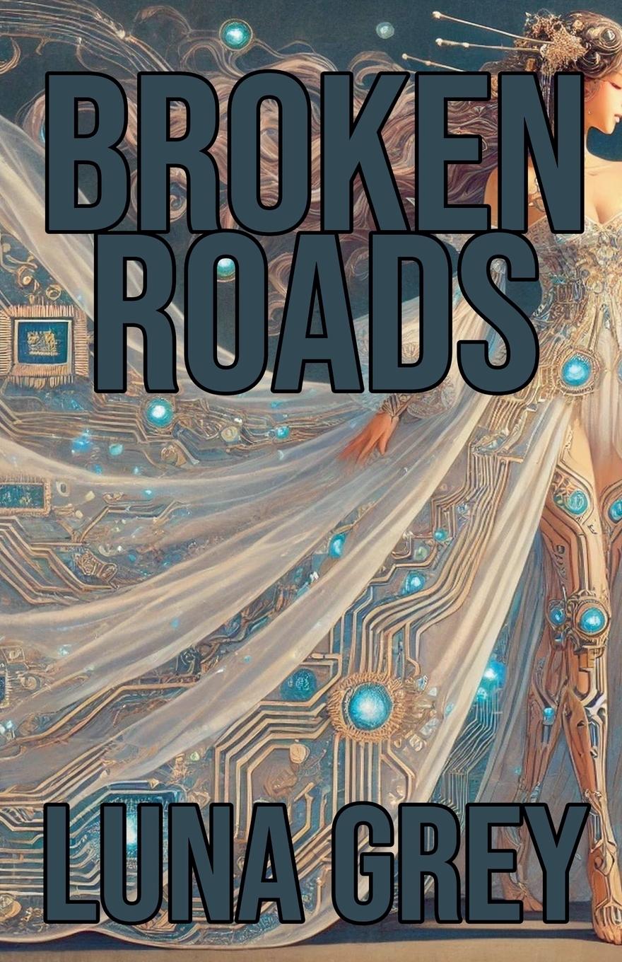 Vorderes Coverbild Broken Roads
