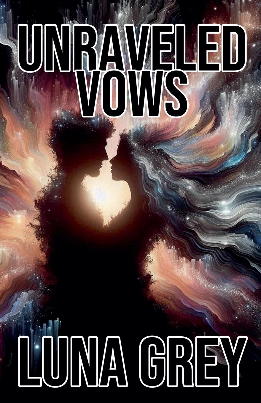 Vorderes Coverbild Unraveled Vows