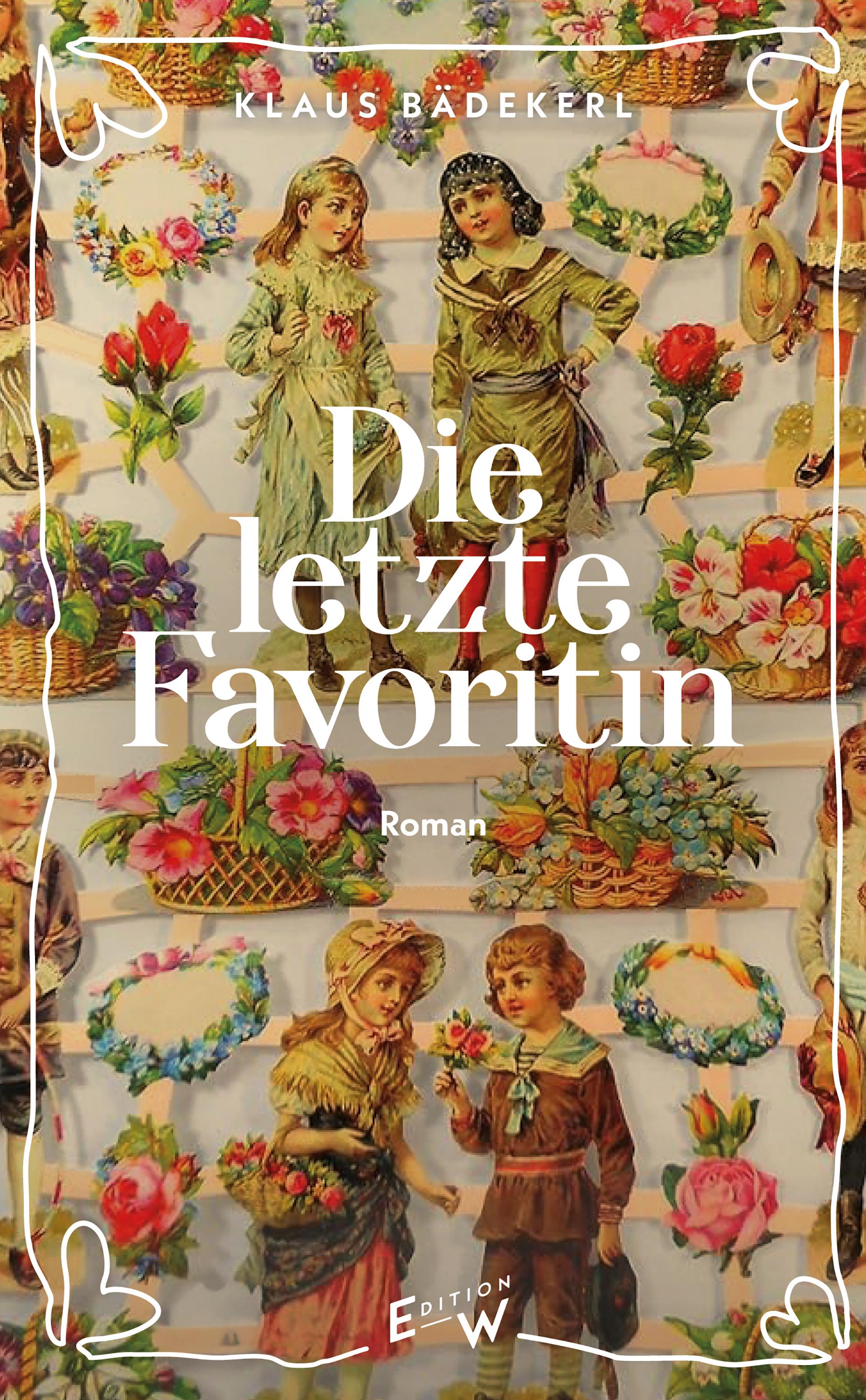 Vorderes Coverbild Die letzte Favoritin