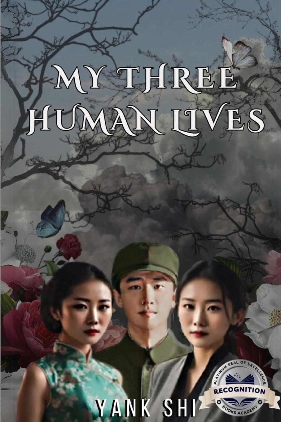 Vorderes Coverbild My Three Human Lives (Latest Edition)