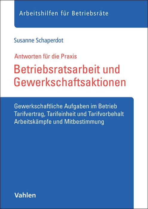 Vorderes Coverbild Betriebsratsarbeit und Gewerkschaftsaktionen