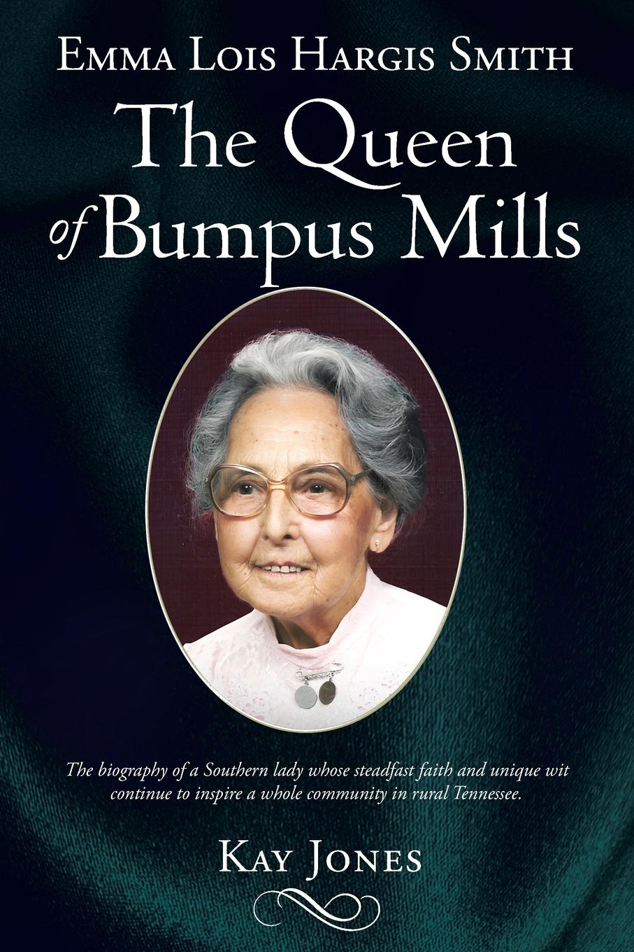 Vorderes Coverbild Emma Lois Hargis Smith The Queen of Bumpus Mills
