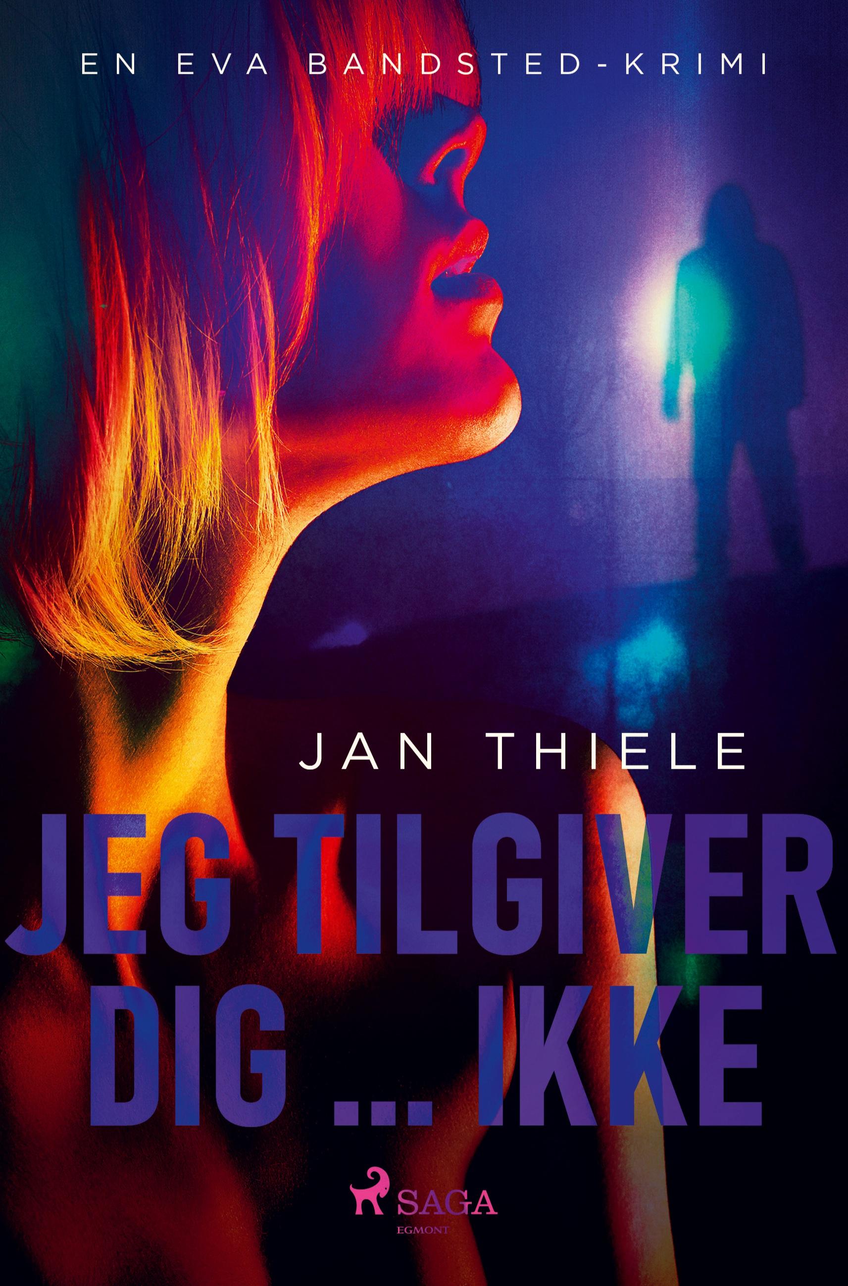 Vorderes Coverbild Jeg tilgiver dig ... ikke