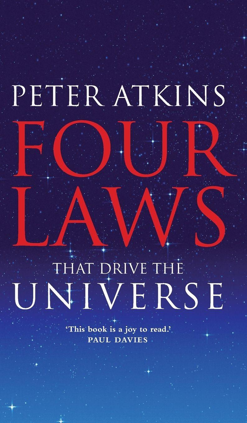 Vorderes Coverbild Four Laws That Drive the Universe
