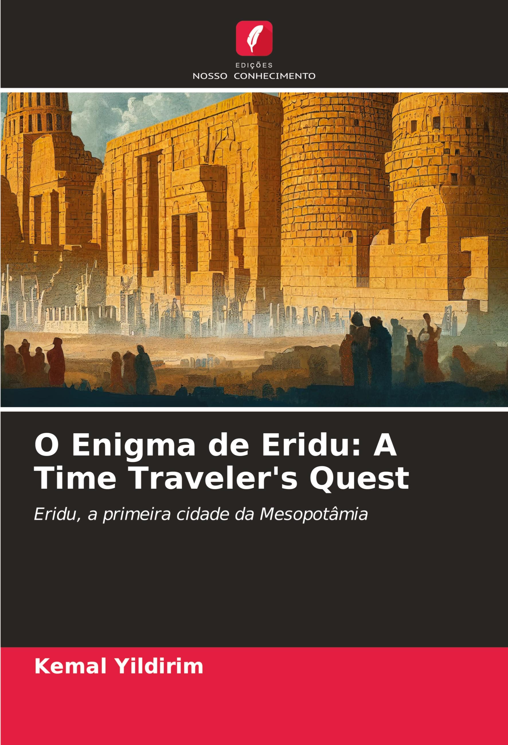 Vorderes Coverbild O Enigma de Eridu: A Time Traveler's Quest