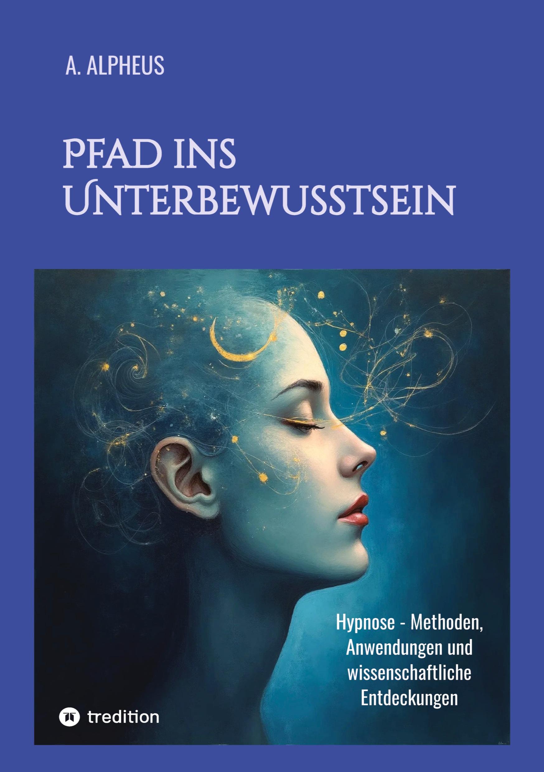 Vorderes Coverbild Pfad ins Unterbewusstsein
