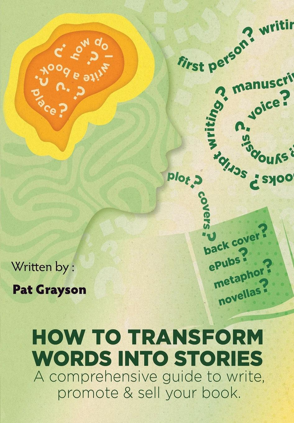 Vorderes Coverbild How To Transform Words Into Stories