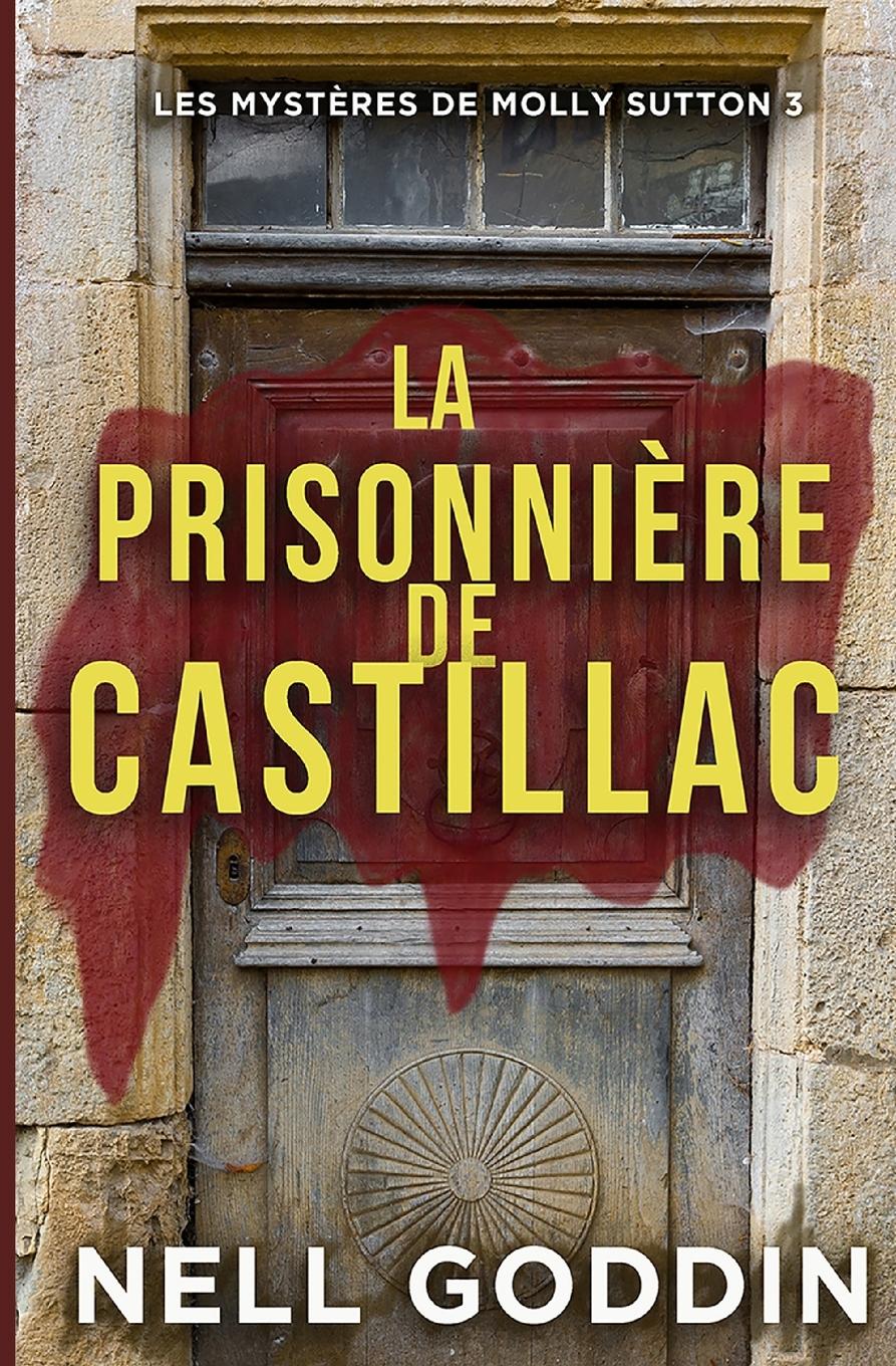 Vorderes Coverbild La prisonnière de Castillac