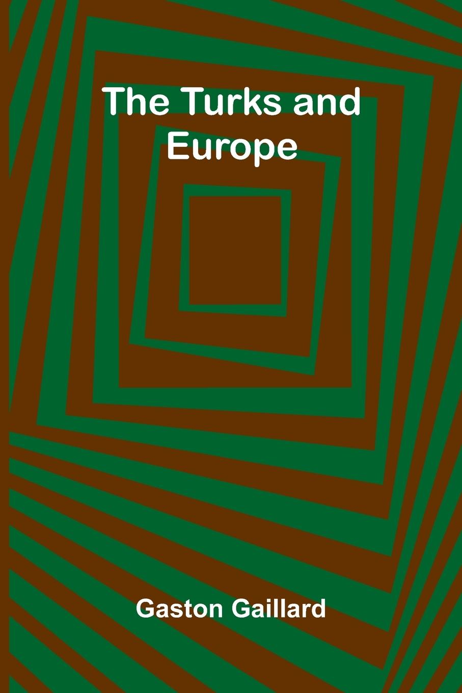 Vorderes Coverbild The Turks and Europe