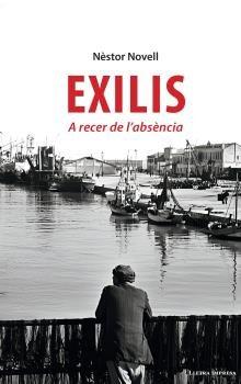 Vorderes Coverbild Exilis: A recer de l'absència
