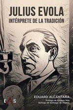 Vorderes Coverbild JULIUS EVOLA, INTÉRPRETE DE LA TRADICIÓN