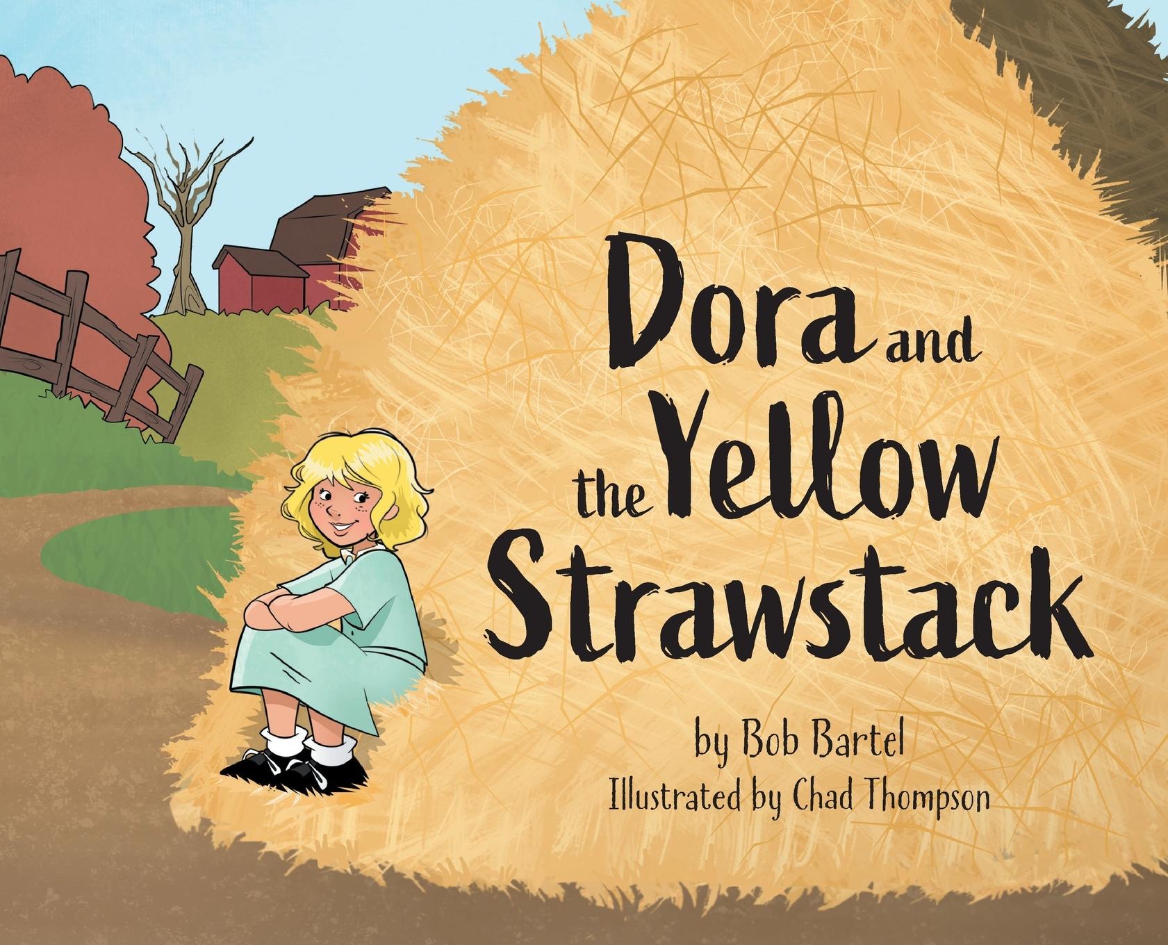 Vorderes Coverbild Dora and the Yellow Strawstack