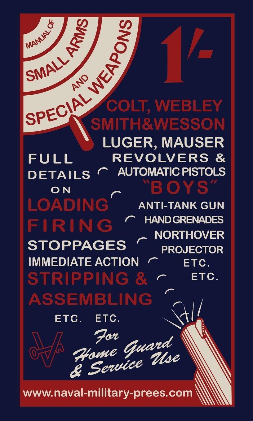 Vorderes Coverbild MANUAL OF SMALL ARMS AND SPECIAL WEAPONS Loading- Firing-Stoppages-Stripping & Assembling