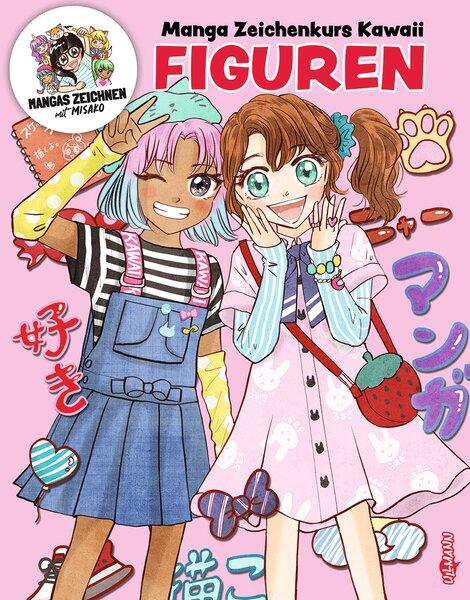 Vorderes Coverbild Manga Zeichenkurs Kawaii - Figuren