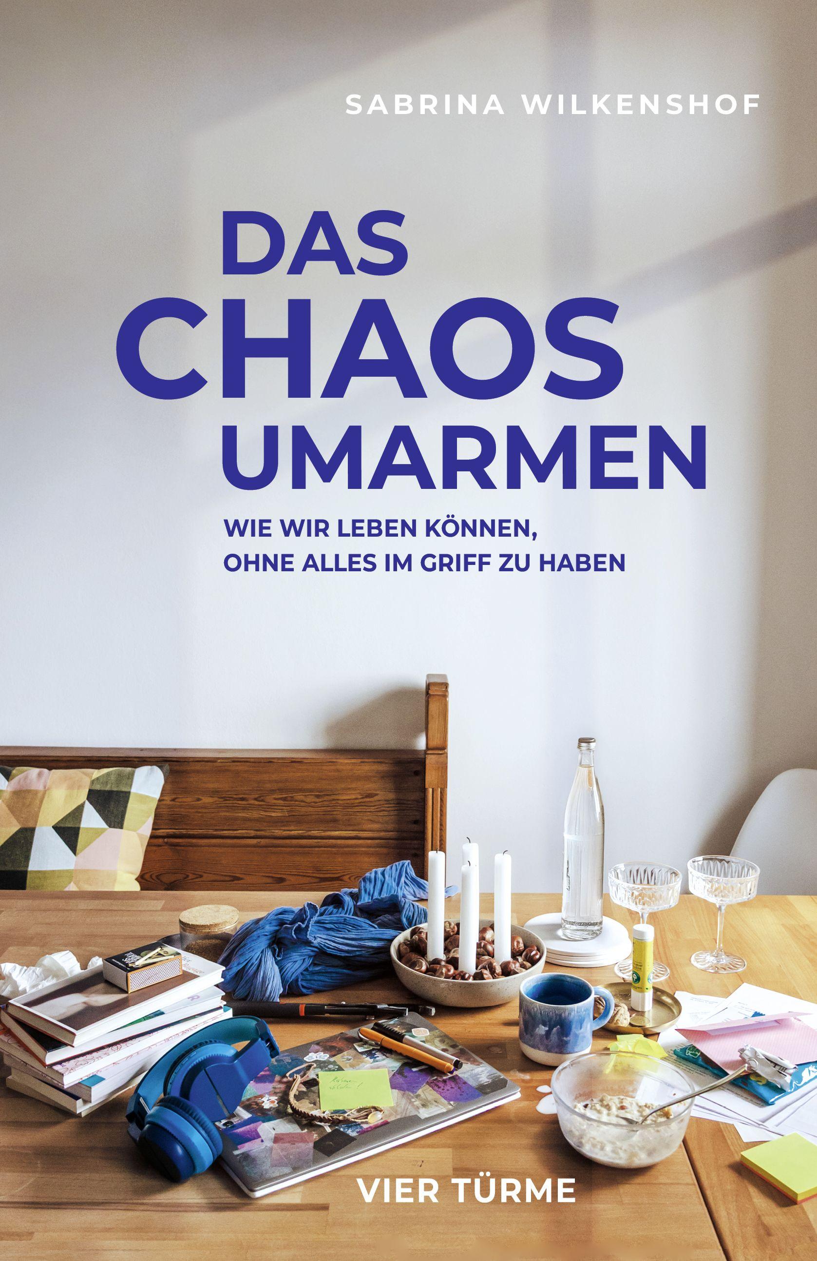 Vorderes Coverbild Das Chaos umarmen