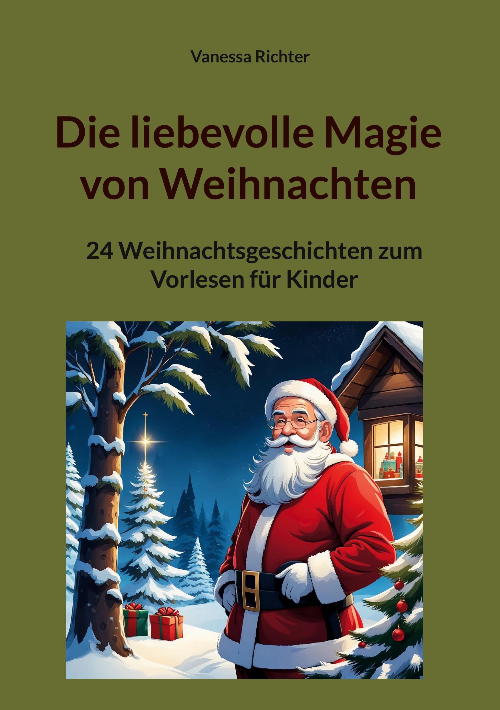 Vorderes Coverbild Die liebevolle Magie von Weihnachten