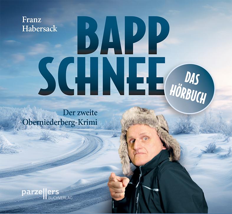 Vorderes Coverbild Bappschnee, Das Hörbuch