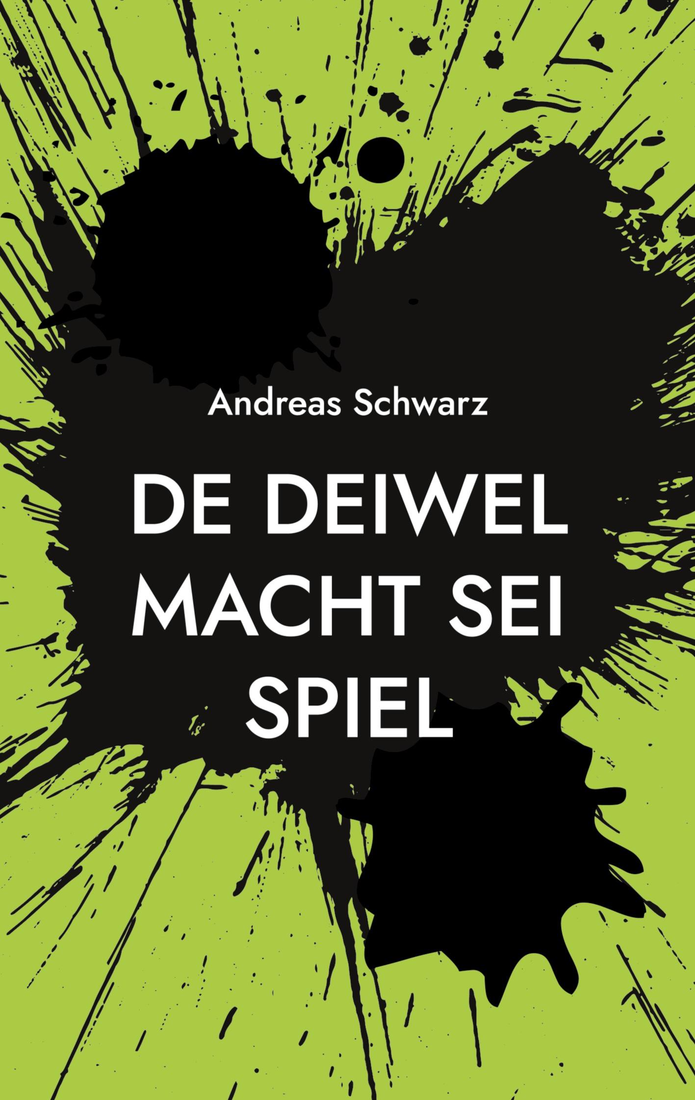 Vorderes Coverbild De Deiwel macht sei Spiel