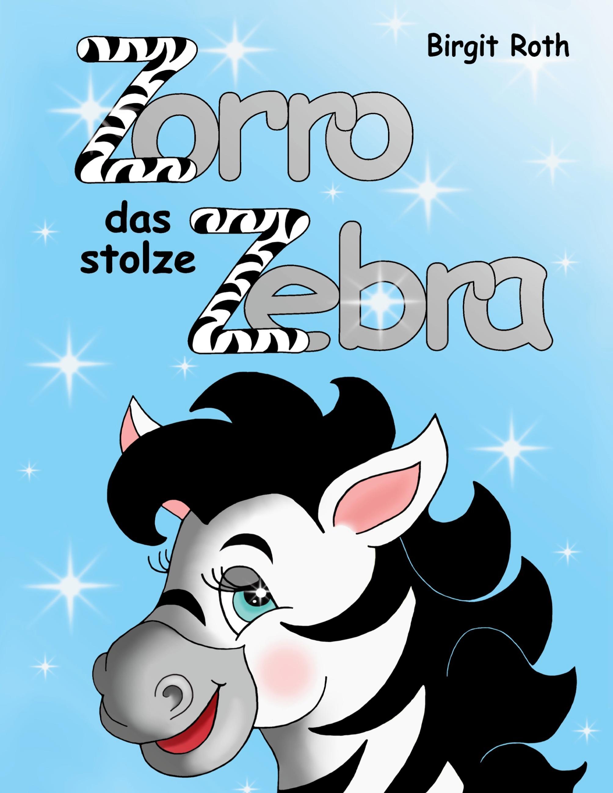 Vorderes Coverbild Zorro das stolze Zebra