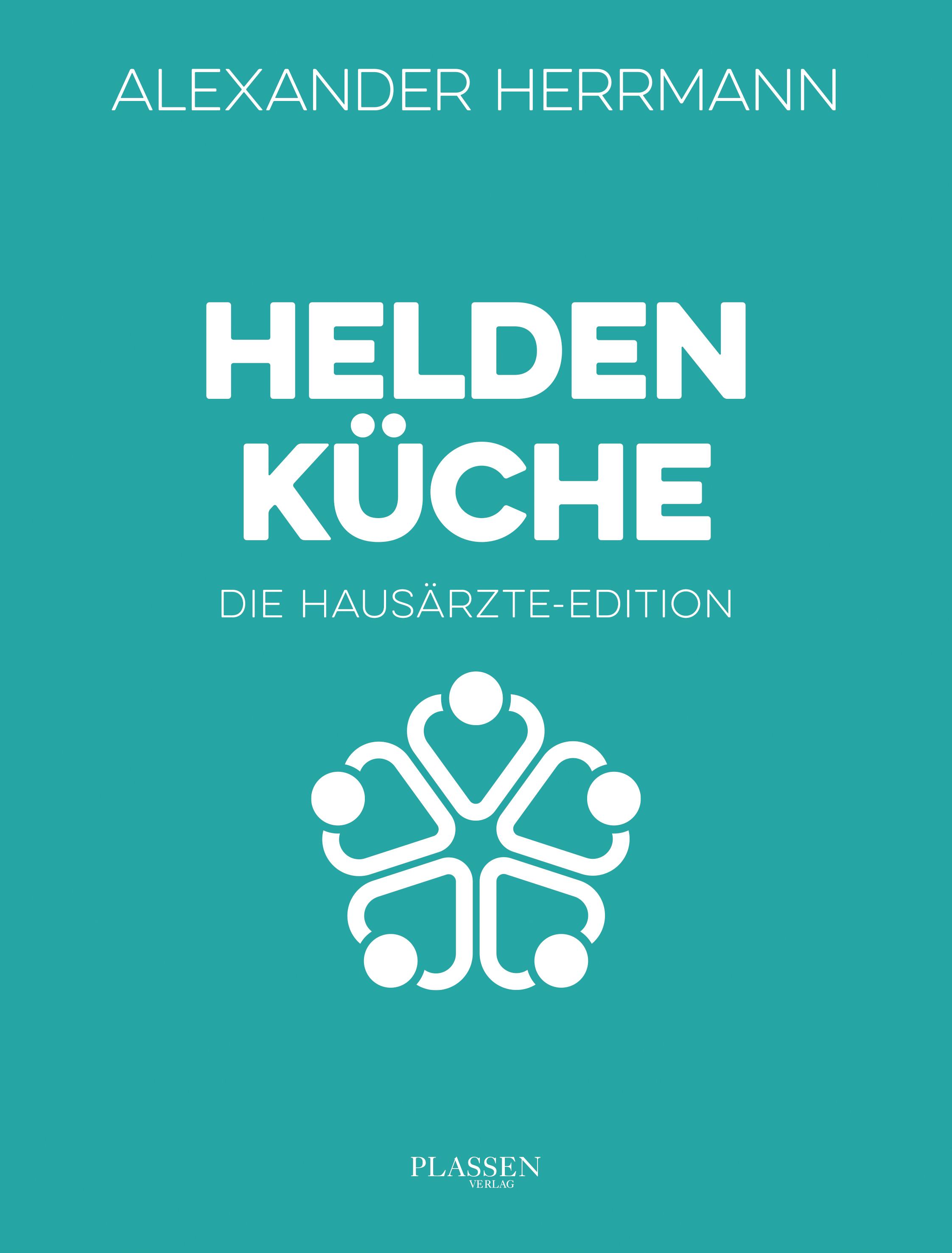Vorderes Coverbild Heldenküche - Die Hausärzte-Edition